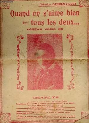 Seller image for QUAND ON S'AIME BIEN TOUS LES DEUX. CELEBRE VALSE. for sale by Le-Livre