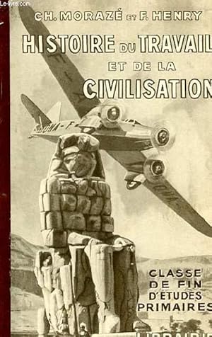 Seller image for PETITE HISTOIRE DU TRAVAIL ET DE LA CIVILISATION for sale by Le-Livre