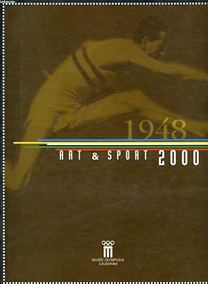 Bild des Verkufers fr ART & SPORT 2000 exposition du 6 avril au 25 juin 2000 zum Verkauf von Le-Livre