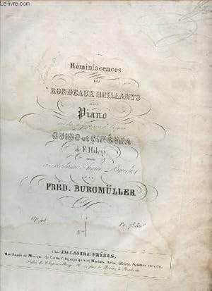 Seller image for REMINISCENCES TROIS RONDEAUX BRILLANTS POUR LE PIANO SUR DES MOTIFS FAVORIS DE L'OPERA GUIDO ET GINEVRA DE F.HALEVY. for sale by Le-Livre