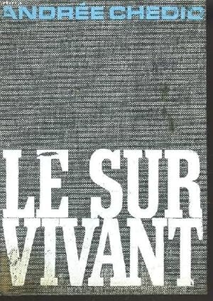 Seller image for LE SURVIVANT for sale by Le-Livre