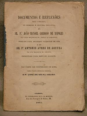 DOCUMENTOS E REFLEXOES PARA O PROCESO EM PRIMERA E SEGUNDA INSTANCIA DO SR, Pe. JOAO MANOEL CARDO...