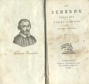 Bild des Verkufers fr LO SCHERNO DEGLI DEI. Poema giocoso. 1826-1827. zum Verkauf von studio bibliografico pera s.a.s.