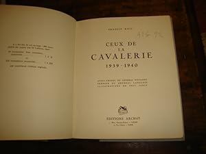 Bild des Verkufers fr Ceux de la Cavalerie 1939 - 1940 zum Verkauf von Tir  Part