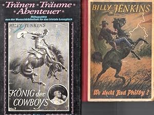 Imagen del vendedor de Wo steckt Fred Philby? (= Billy Jenkins Wild - West - Erzhlungen, Band 49) UND Knig der Cowboys (= Billy jenkins Abenteuer, Band 7). Nach Berichten und Aufzeichnungen Billy Jenkins bearb. Von Stephan Trey. a la venta por Antiquariat Carl Wegner