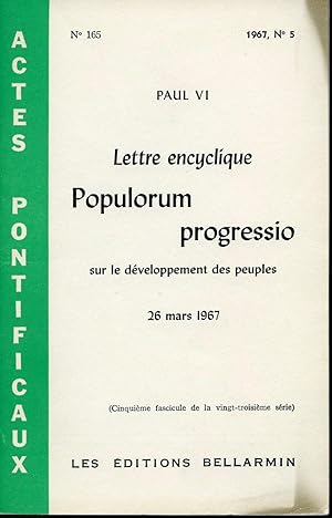 Actes pontificaux # 165 1967 No 5 - Lettre encyclique Populorum progressio sur le développement d...