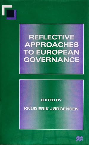 Immagine del venditore per Reflective Approaches to European Governance venduto da School Haus Books