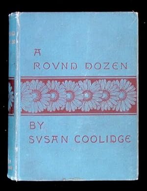 Image du vendeur pour A Round Dozen. mis en vente par Truman Price & Suzanne Price / oldchildrensbooks