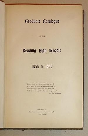 Graduate Catalogue of the Reading High Schools 1856 to 1899