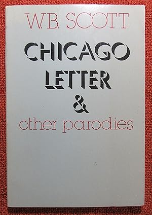 Bild des Verkufers fr Chicago Letter and Other Parodies zum Verkauf von Dave Wilhelm Books