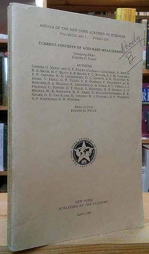 Immagine del venditore per Current Concepts of Acid-Base Measurement (Annals of the New York Academy of Sciences: Volume 133, Art. 1, Pages 1-274) venduto da Stephen Peterson, Bookseller