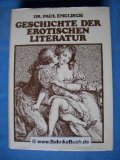 Bild des Verkufers fr Geschichte der erotischen Literatur. von zum Verkauf von Antiquariat  Udo Schwrer