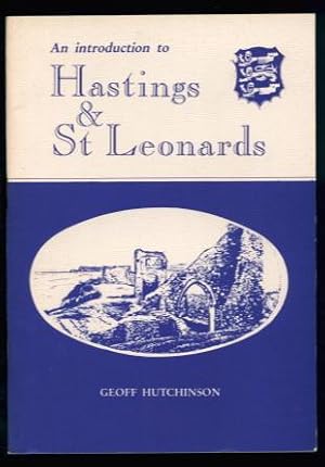 Imagen del vendedor de An Introduction to Hastings & St Leonards a la venta por Lazy Letters Books