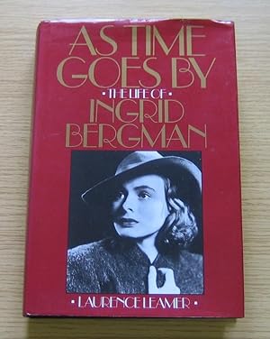 Seller image for As Time Goes By: The Life of Ingrid Bergman. for sale by Salopian Books