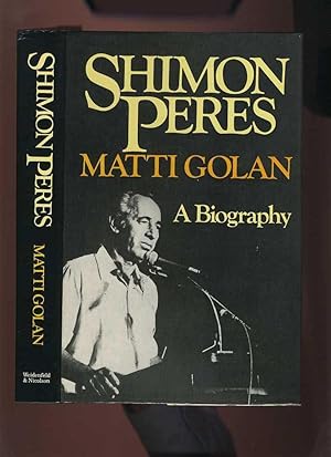 Seller image for Shimon Peres: a Biography for sale by Roger Lucas Booksellers