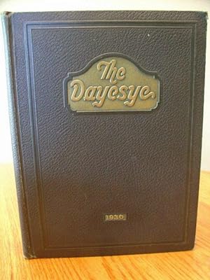 The Dayesye Published By the Class of 1930 Volume Eleven - a Home Number