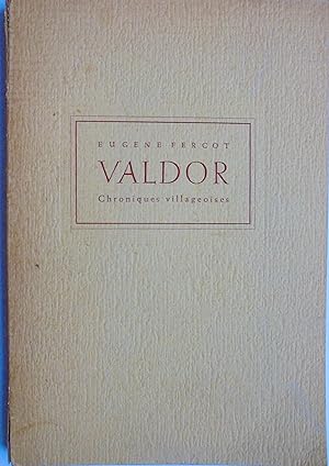 Valdor, Chroniques villageoises,