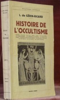 Imagen del vendedor de Histoire de l'occultisme. Avec 17 gravures. Collection Bibliothque historique. a la venta por Bouquinerie du Varis