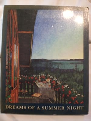Dreams of a Summer Night : Scandinavian Painting at the Turn of the Century [catalogue of an Exhi...