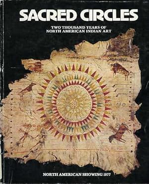 Sacred Circles: Two Thousand Years of North American Indian Art