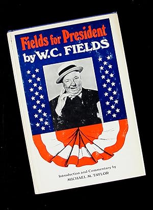 Seller image for Fields for President for sale by ezslides