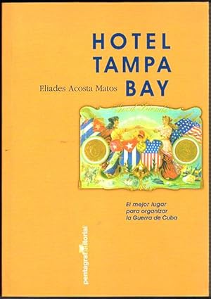 Imagen del vendedor de HOTEL TAMPA BAY. a la venta por Asilo del libro