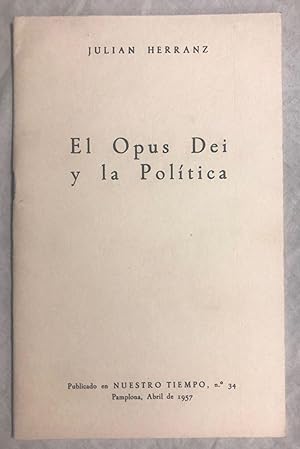 Seller image for EL OPUS DEI Y LA POLTICA for sale by Librera Sagasta