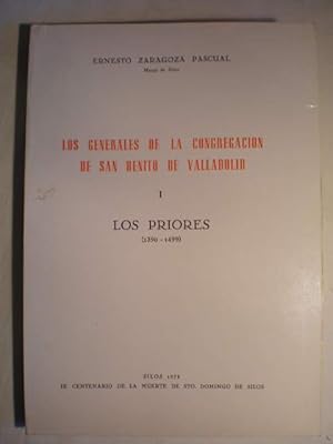 Imagen del vendedor de Los Generales de la Congregacin de San Benito de Valladolid. Tomo I. Los Priores (1390-1499) a la venta por Librera Antonio Azorn