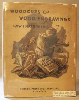Seller image for Woodcuts & Wood Engraving: How I Make Them for sale by Books & Bidders Antiquarian Booksellers