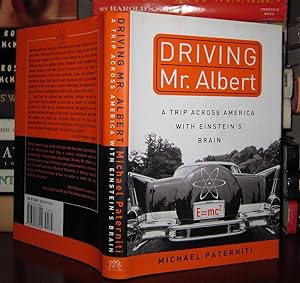Imagen del vendedor de DRIVING MR. ALBERT : A Trip Across America with Einstein's Brain a la venta por Rare Book Cellar