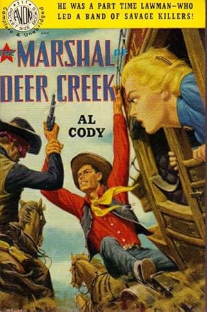 Imagen del vendedor de The Marshal of Deer Creek a la venta por Clausen Books, RMABA