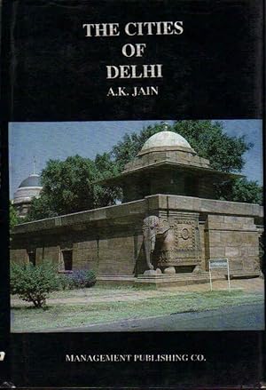 The Cities of Delhi