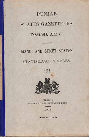 Punjab States Gazetteers, Volume XII B, Mandi and Suket States, Statistical Tables, 1912