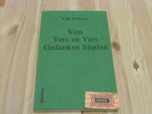 Imagen del vendedor de Von Vers zu Vers Gedanken hpfen. a la venta por Druckwaren Antiquariat