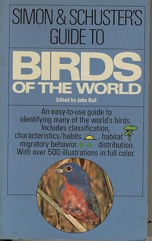 Seller image for Simon and Schuster's guide to birds of the world for sale by Sylvain Par