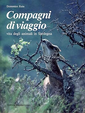 Imagen del vendedor de Compagni di viaggio, vita degli animali in Sardegna a la venta por Sylvain Par