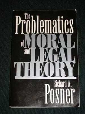 Problematics of Moral and Legal Theory, The