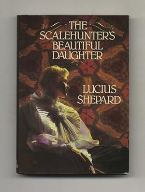 The Scalehunter's Beautiful Daughter - 1st Edition/1st Printing