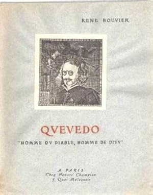 Seller image for Quevedo homme du diable , homme de dieu for sale by JLG_livres anciens et modernes