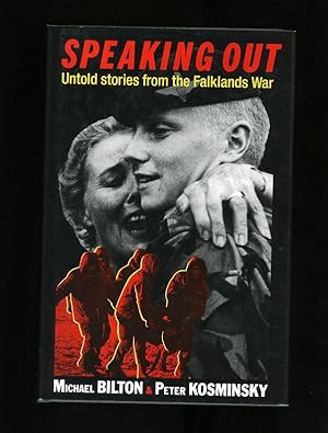 Imagen del vendedor de SPEAKING OUT: UNTOLD STORIES FROM THE FALKLANDS WAR a la venta por Orlando Booksellers