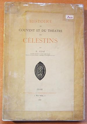 Seller image for Histoire du couvent et du thtre des Clestins for sale by Domifasol