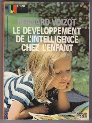 Le Developpement De L'intelligence Chez L'enfant