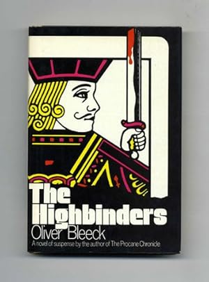 Bild des Verkufers fr The Highbinders - 1st Edition/1st Printing zum Verkauf von Books Tell You Why  -  ABAA/ILAB