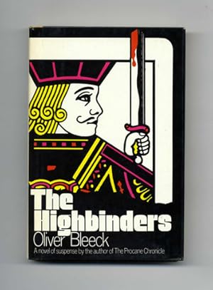 Seller image for The Highbinders - 1st Edition/1st Printing for sale by Books Tell You Why  -  ABAA/ILAB