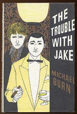 Bild des Verkufers fr The Trouble With Jake zum Verkauf von Between the Covers-Rare Books, Inc. ABAA