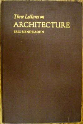 Three Lectures on Archtecture