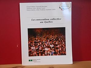 La convention collective au Québec