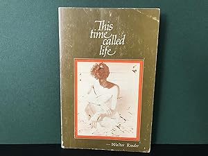 Seller image for This Time Called Life for sale by Bookwood