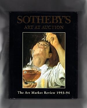 Seller image for Sotheby's Art at Auction - The Art Market in Review 1993-94 for sale by Singularity Rare & Fine