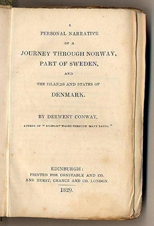 Seller image for A Personal Narrative of a Journey Through Norway, Part of Sweden, and the Islands and States of Denmark [Constable's Miscellany of Original and Selected Publications in the Various Departments of Literature, Science, and the Arts Volume XXXVIII] En personlig berttelse om en resa genom Norge, en del av Sverige och arna och stater Danmark [Constable s Miscellany av original och utvalda publikationer i olika avdelningar litteratur, vetenskap och konst Volume XXXVIII] for sale by Little Stour Books PBFA Member